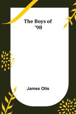 Boys of '98