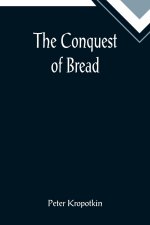 Conquest of Bread