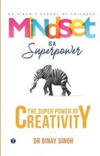 Mindset is a Superpower