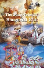 Song Celestial Or Bhagavad-Gita