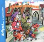 A brémai muzsikusok - Hallgasd... a muzsikusokat