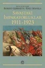 Savastaki Imparatorluklar 1911 - 1923