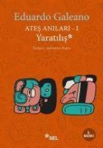 Ates Anilari 1 Yaratilis