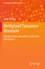 Mediatized Taiwanese Mandarin