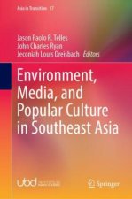 Environment, Media, and Popular Culture in Southeast Asia