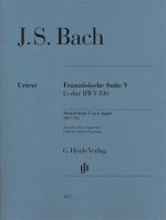 Bach, Johann Sebastian - Französische Suite V G-dur BWV 816