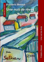 UNE NUIT DE REVES