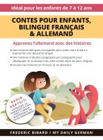 Contes pour enfants, Edition bilingue Francais & Allemand