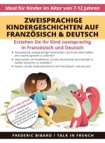Zweisprachige Kindergeschichten auf Franzosisch & Deutsch