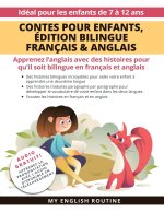 Contes pour enfants, Edition bilingue Francais & Anglais