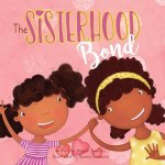 Sisterhood Bond