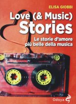 Love (& music) stories. Le storie d’amore più belle della musica