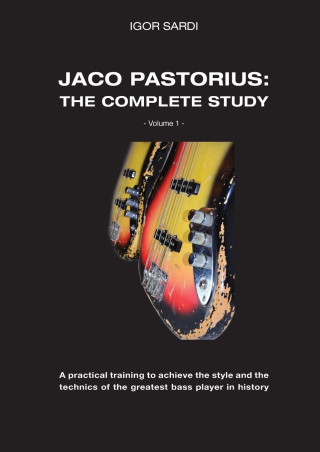 JACO PASTORIUS: COMPLETE STUDY  VOLUME 1