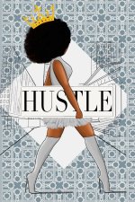 HUSTLE QUEEN