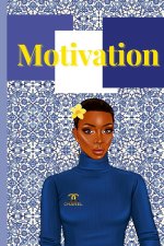 MOTIVATION