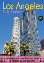 THE LOS ANGELES CITY GUIDE: A GUIDEBOOK