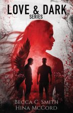LOVE   DARK SERIES