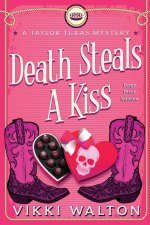 DEATH STEALS A KISS