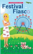 FESTIVAL FIASCO