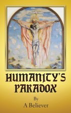 HUMANITY'S PARADOX