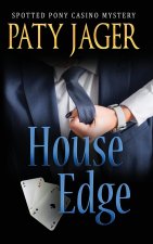 HOUSE EDGE