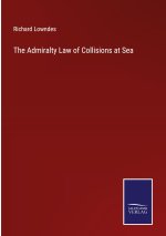 Admiralty Law of Collisions at Sea