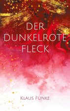 dunkelrote Fleck