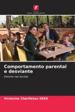 Comportamento parental e desviante