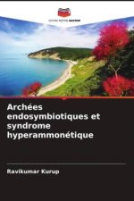 Archées endosymbiotiques et syndrome hyperammonétique