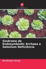 Síndrome de Endosymbiotic Archaea e Selenium Defici?ncia