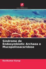 Síndrome de Endosymbiotic Archaea e Mucopolissacaridose