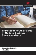 Translation of Anglicisms in Modern Business Correspondence