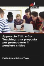 Approccio CLIL e Co-Teaching: una proposta per promuovere il pensiero critico