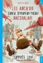Leo Amcanin Sahra Ormanlarindaki Maceralari