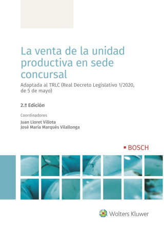 La venta de la unidad productiva en sede concursal (2ª edición)