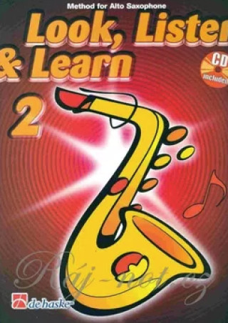 Look, Listen & Learn 2 Alto Saxophone