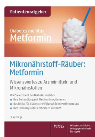 Mikronährstoff-Räuber: Metformin (Uwe Gröber,Klaus Kisters)()