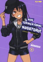 Non tormentarmi, Nagatoro!