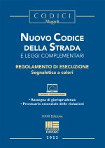 Nuovo Codice della Strada e leggi complementari
