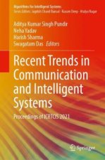 Recent Trends in Communication and Intelligent Systems