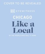 Chicago Like a Local