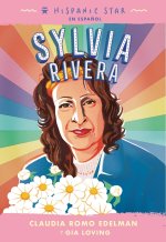 Hispanic Star En Espa?ol: Sylvia Rivera