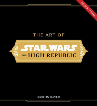 Art of Star Wars: The High Republic