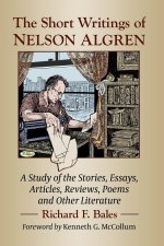 Short Writings of Nelson Algren