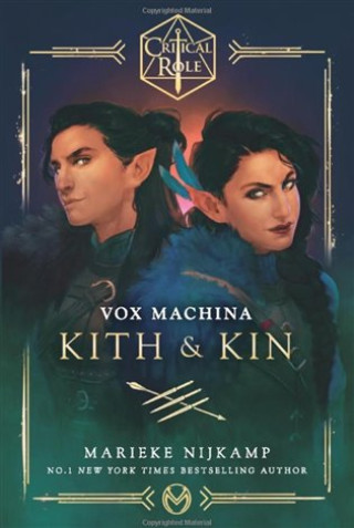 Critical Role: Vox Machina - Kith & Kin