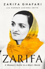 Zarifa: A Woman's Battle in a Man's World