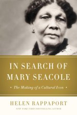 In Search of Mary Seacole
