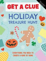 Get a Clue: Holiday Treasure Hunt