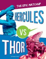 Hercules vs. Thor: The Epic Matchup