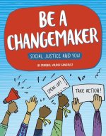 Be a Changemaker